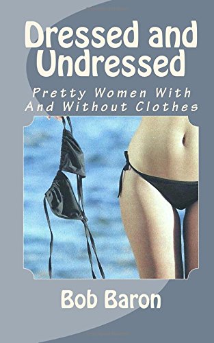 wives dressed and undressed